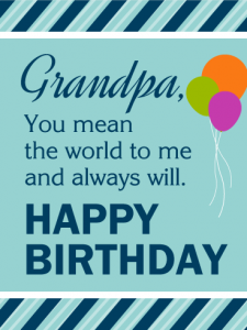 #40+ Best Happy Birthday Grandfather Status Wishes (Grandpa) (Quotes, Greetings, Messages) 2