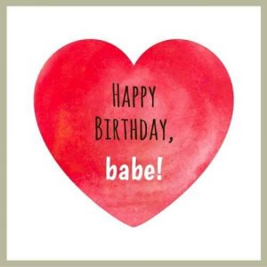 #40+ Best Happy Birthday Wishes for Girlfriend GF Status (Quotes, Greetings, Messages) 5