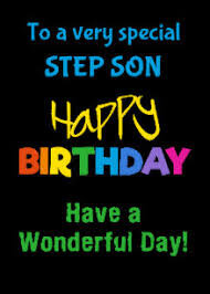 #40+ Best Happy Birthday Stepson Status Wishes (Quotes, Greetings, Messages) 1